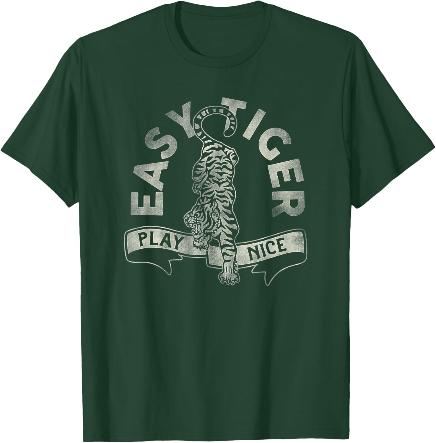 Easy Tiger, Play Nice! A Cute & Funny Retro Animal Design T-Shirt - T-Shirt | Forest