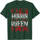 Horror Queen Halloween Scary Bloody Hand T-Shirt - T-Shirt | Forest
