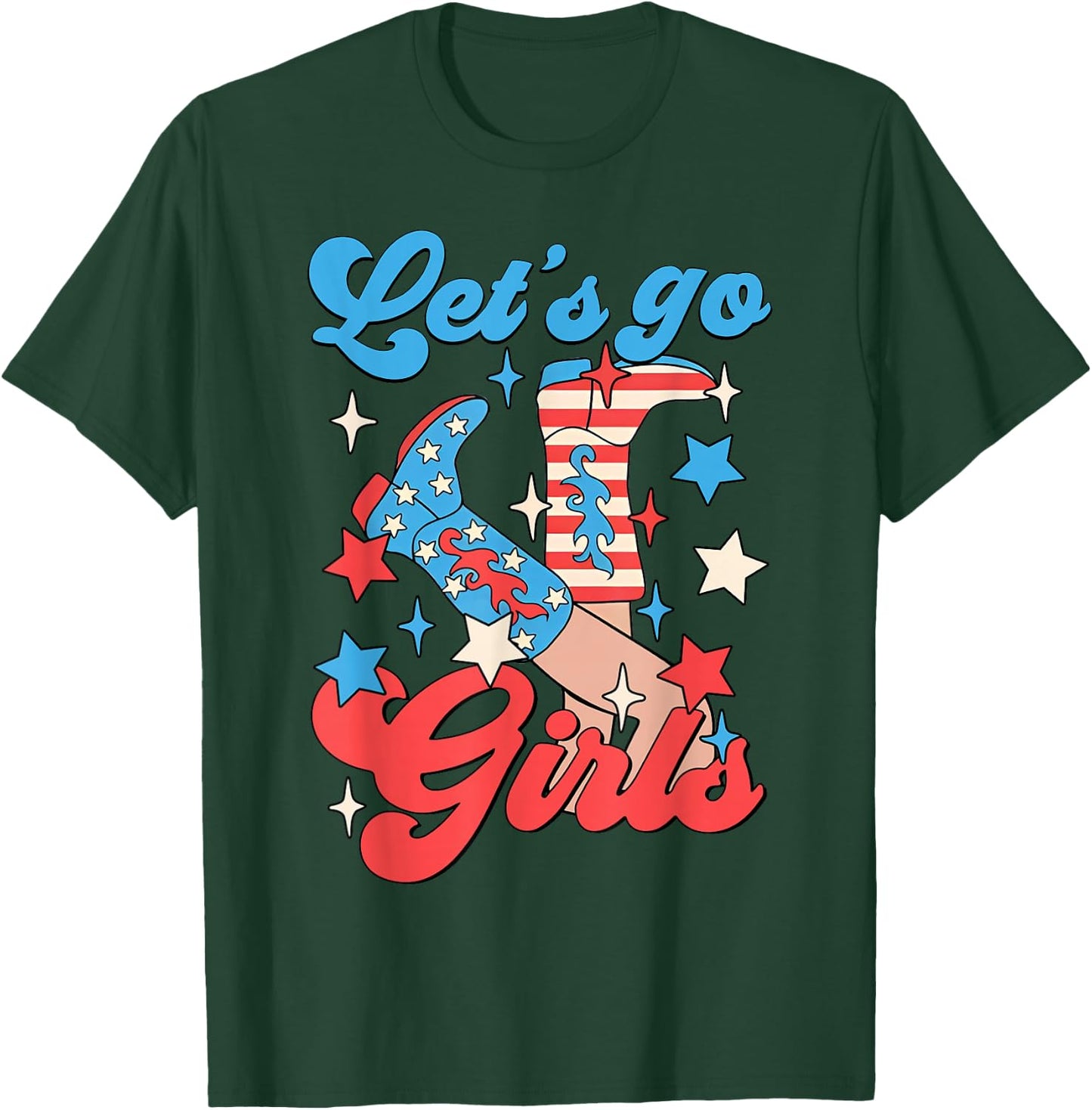 Let's Go Girls Western Cowgirls 4th Of July Bachelorette T-Shirt - T-Shirt | Forest