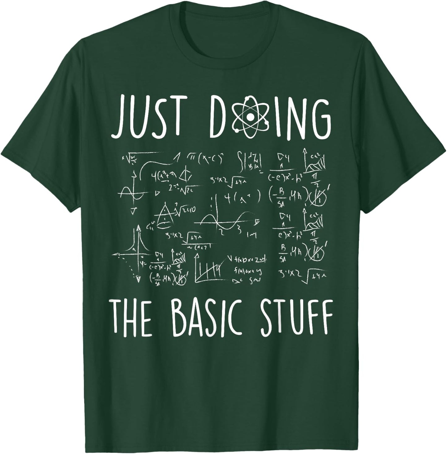Physics - Only make the basics - scientists - physicists T-Shirt - T-Shirt | Forest