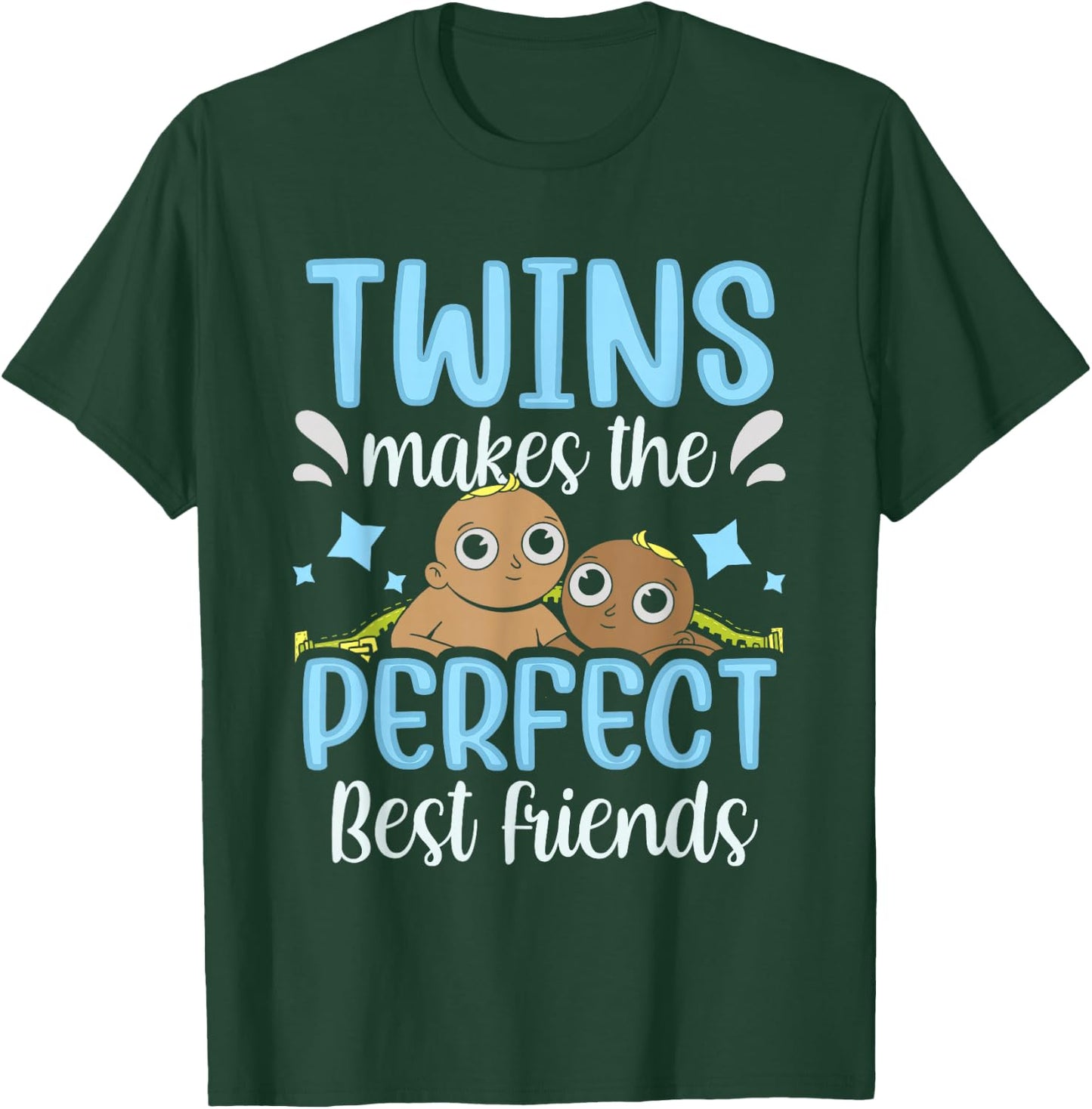 Twins Make The Perfect Best Friends Twin Sarcastic Humor T-Shirt - T-Shirt | Forest
