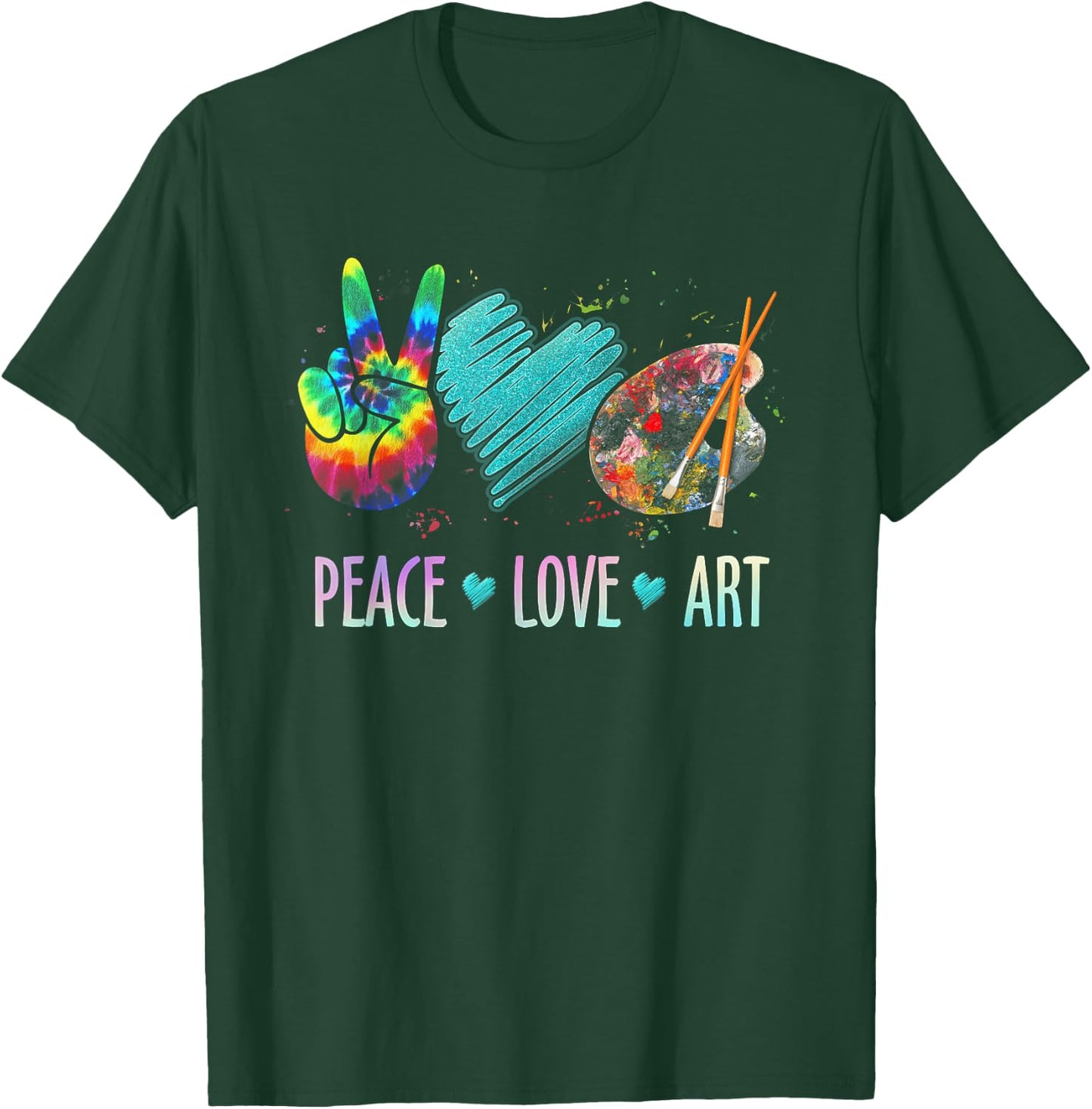 Peace Love Art Painting Palette Art Teacher T-Shirt - T-Shirt | Forest