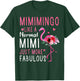 Flamingo Mimimingo Like A Normal Mimi Funny Grandma T-Shirt - T-Shirt | Forest