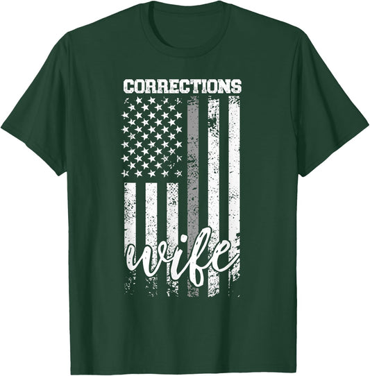 Corrections Wife US Flag Wife Of A Corrections Officer Wife T-Shirt - T-Shirt | Forest