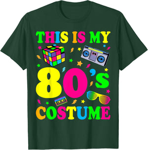 This is my 80's Costume Outfit Gifts Eighties Retro Party T-Shirt - T-Shirt | Forest