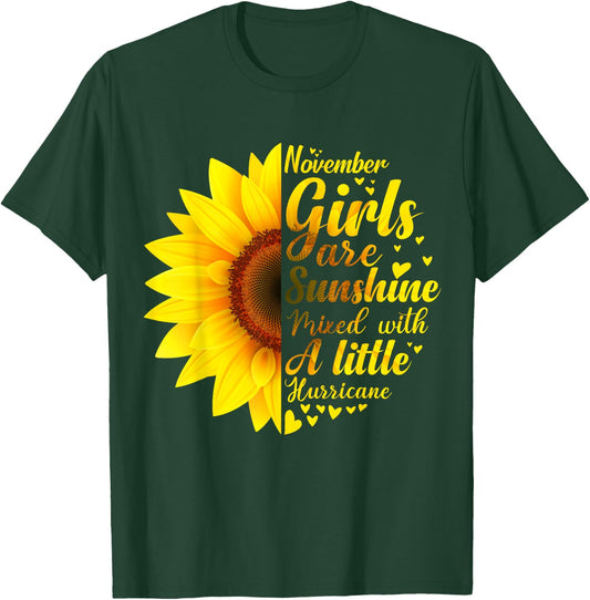 November Girls Sunshine Mixed Hurricane - Sunflower Birthday T-Shirt - T-Shirt | Forest