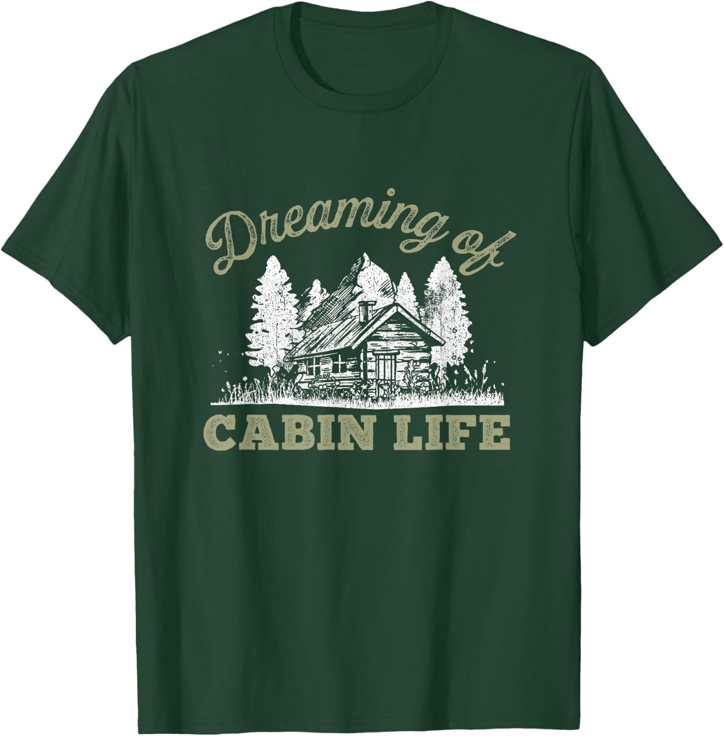 Camping & Glamping Bekleidung Dreaming of Cabin Life - Black, Small T-Shirt - T-Shirt | Forest