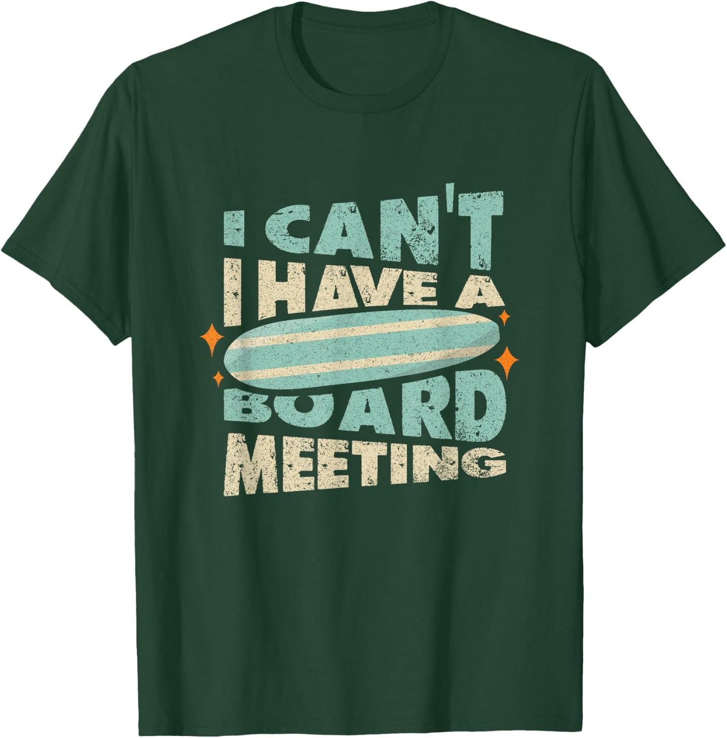 Funny Surfing Quote - Surfing Summer Holiday Sea T-Shirt - T-Shirt | Forest