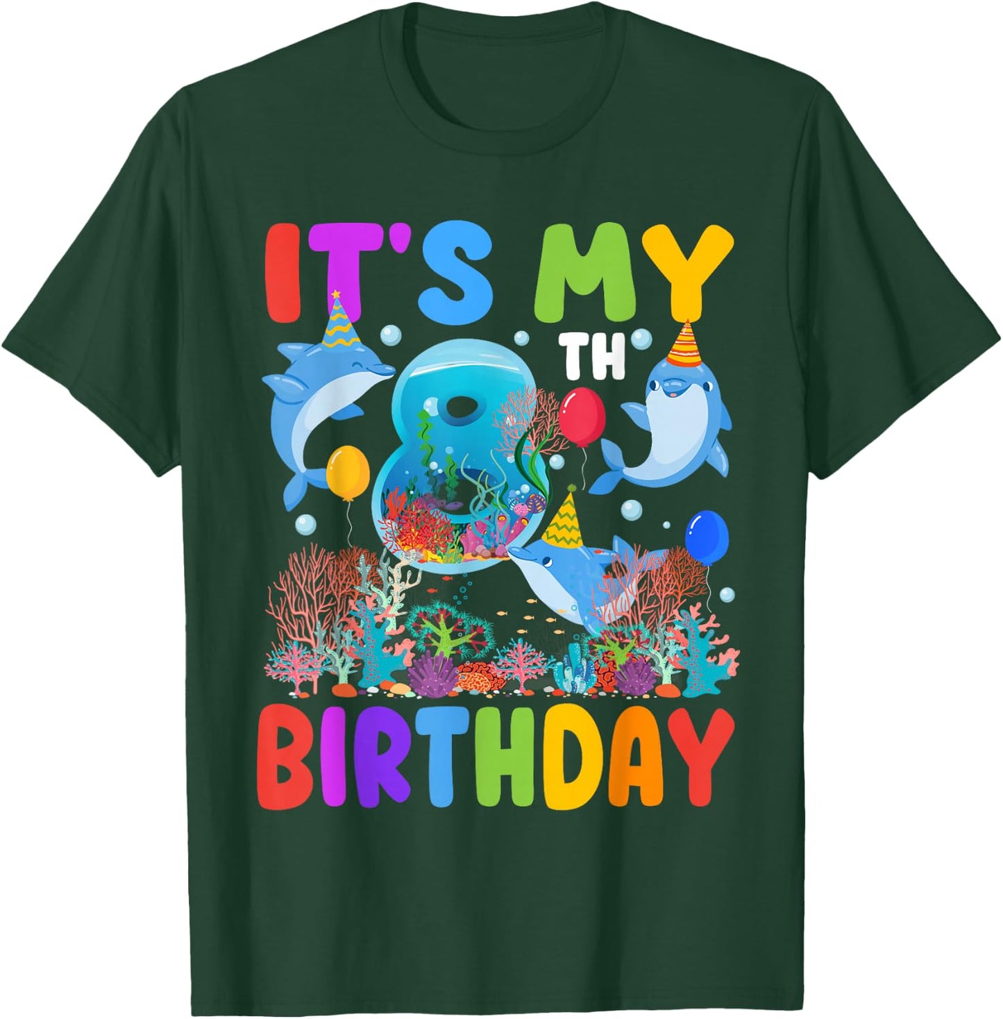 It's My 8th Birthday Dolphin Sea Animal Party 8 Year Old T-Shirt - T-Shirt | Forest