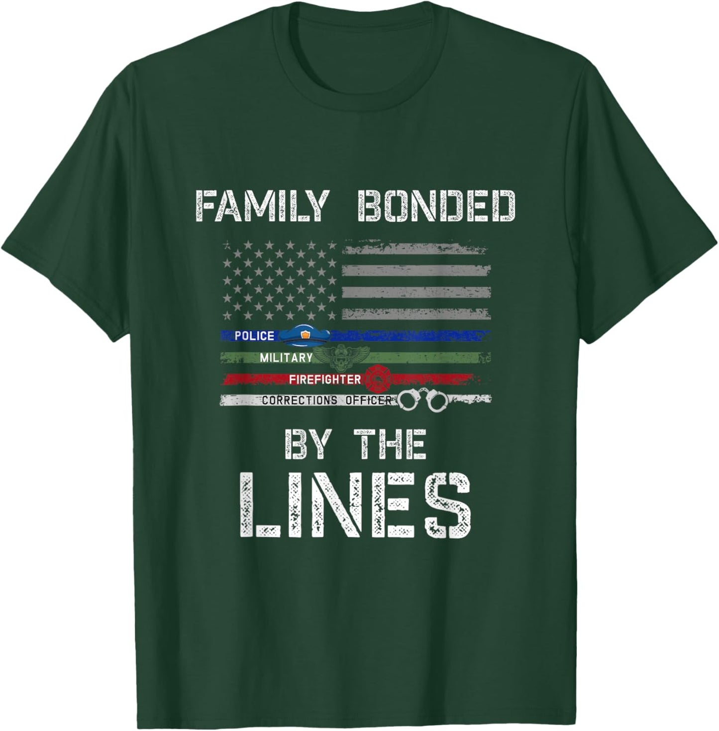 First Responders American Flag police military Firefighter T-Shirt - T-Shirt | Forest