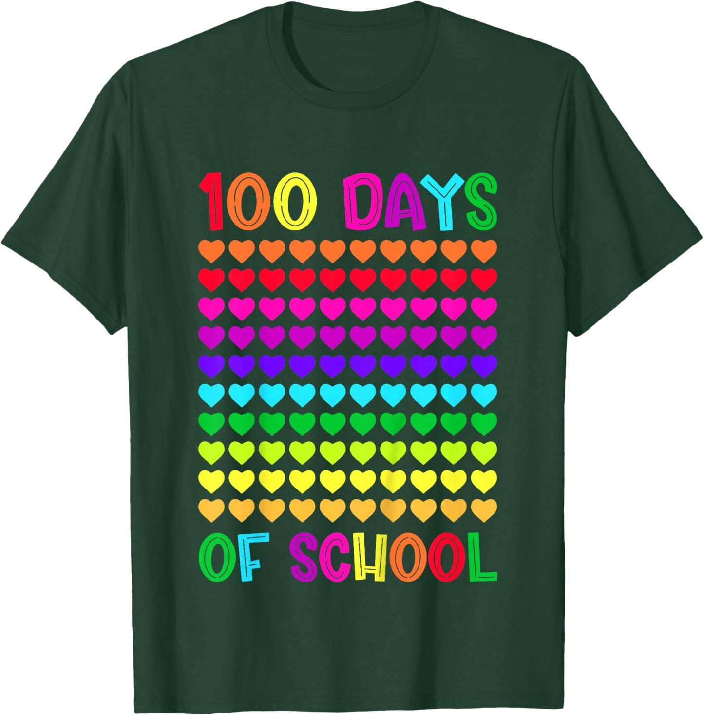 100 Days of School and Still Loving it Hearts 100th Day Girl T-Shirt - T-Shirt | Forest
