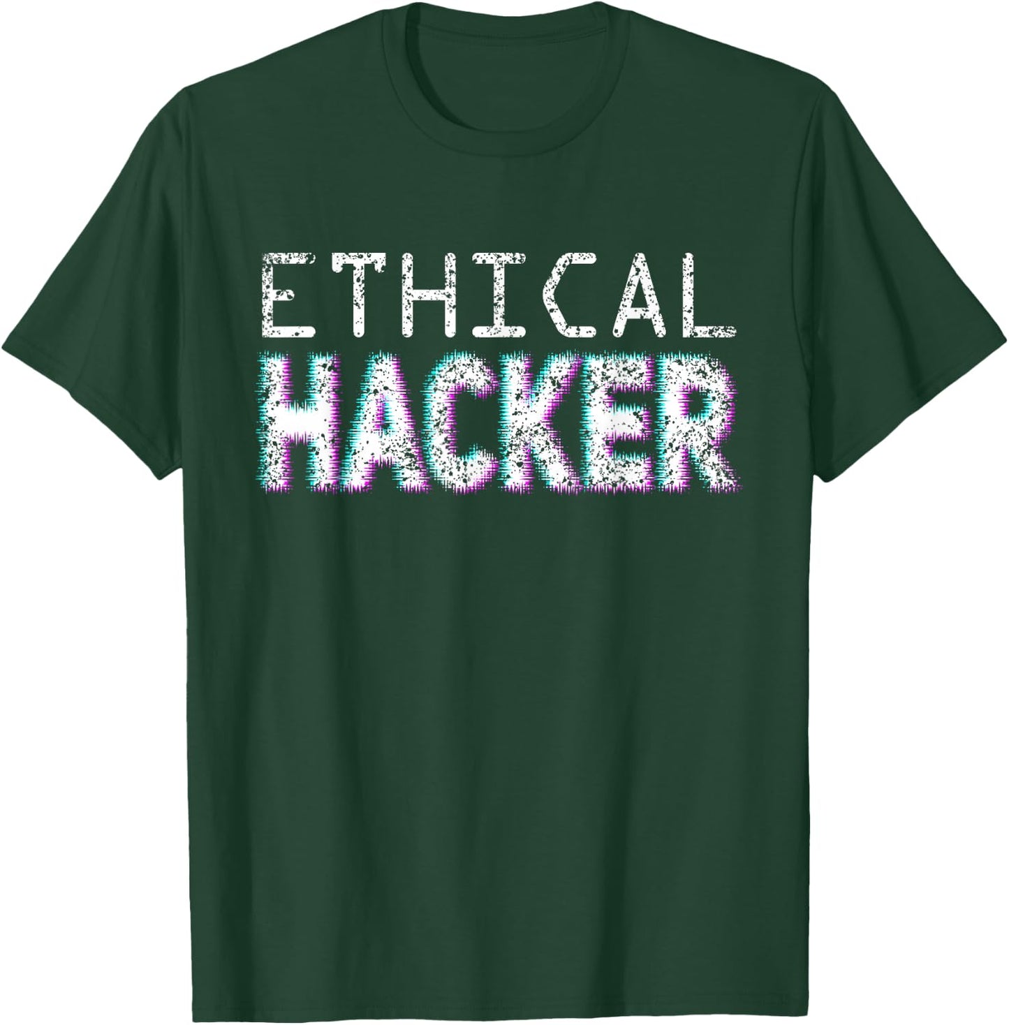 Ethical Hacker Computer It Hacking Hack Hacker T-Shirt - T-Shirt | Forest