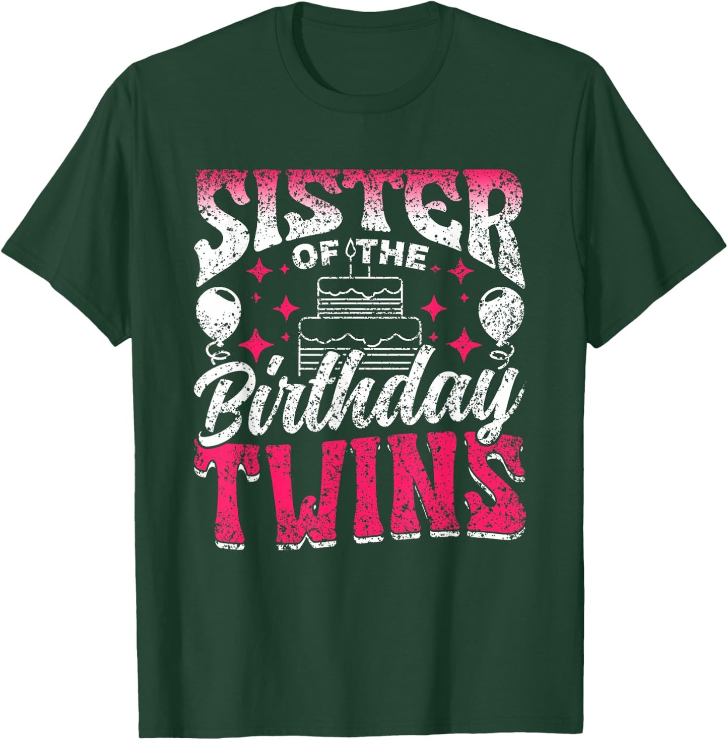 Sister Of The Birthday Twins Celebrate Cute Twin T-Shirt - T-Shirt | Forest
