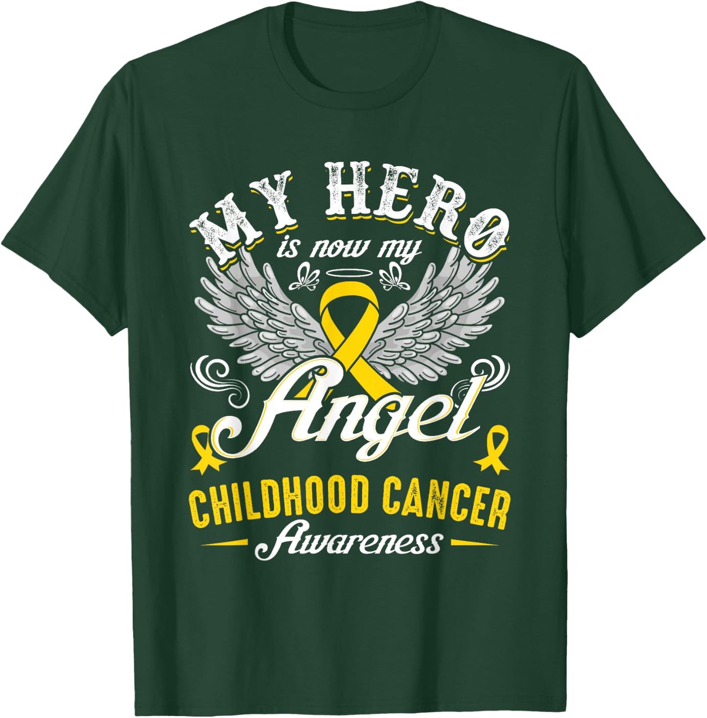 My Hero Is Now My Angel Childhood Cancer Awareness T-Shirt - T-Shirt | Forest
