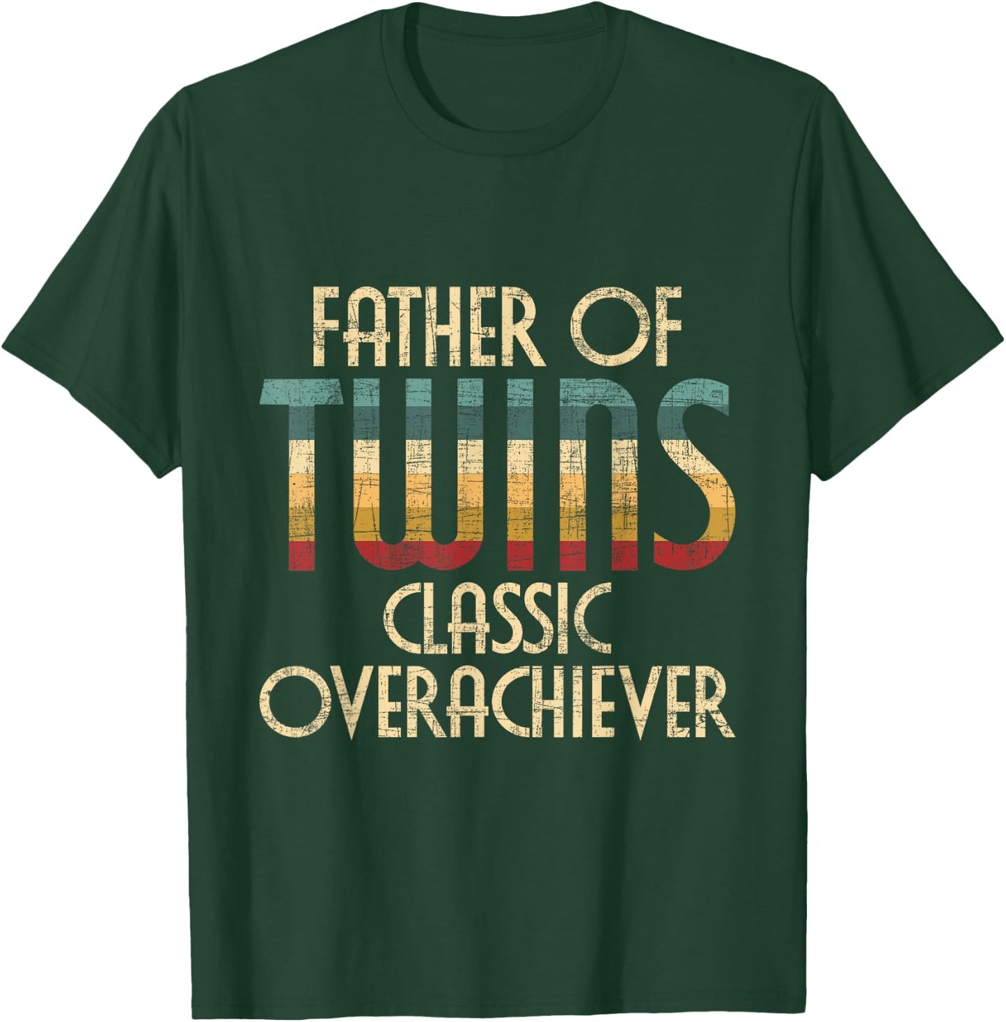 Father Of Twins - Twin Dad New Dad Of Twins T-Shirt - T-Shirt | Forest