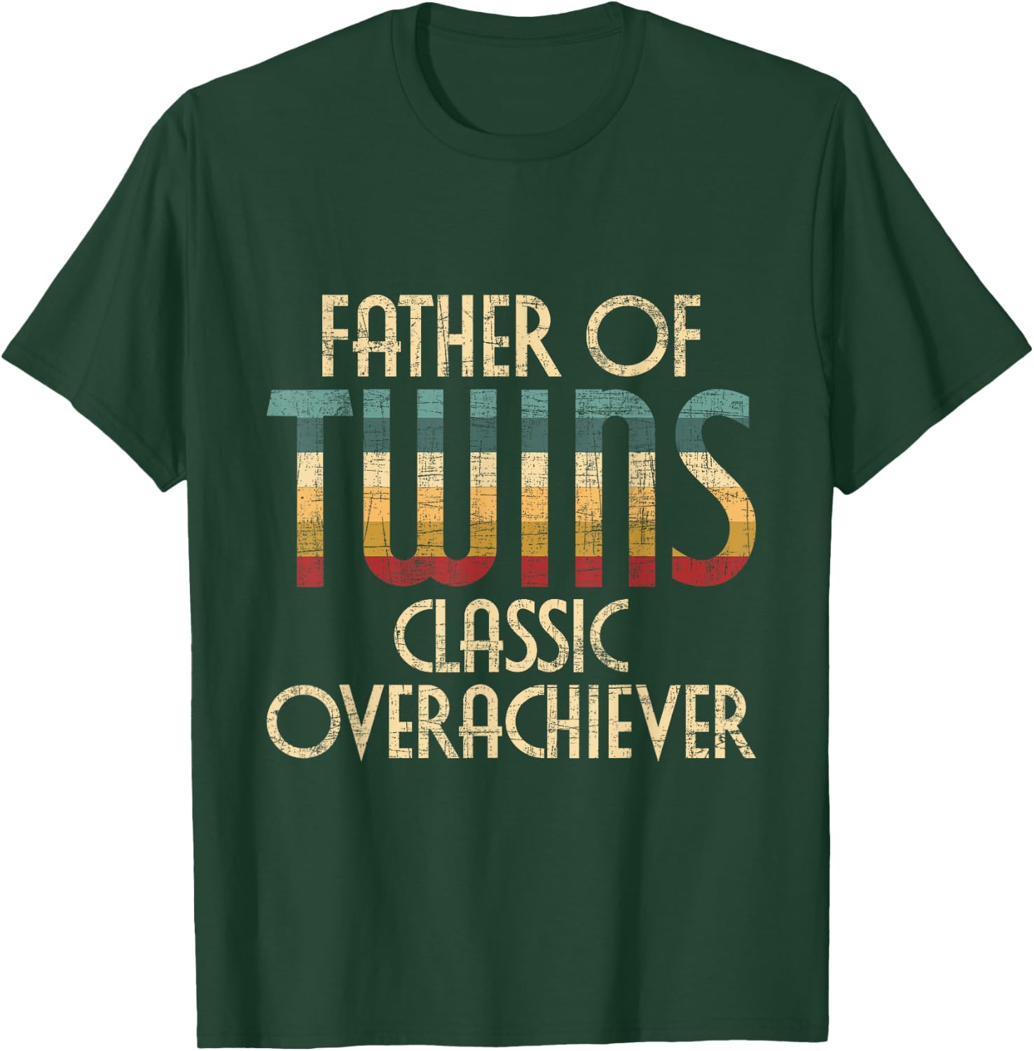 Father Of Twins - Twin Dad New Dad Of Twins T-Shirt - T-Shirt | Forest