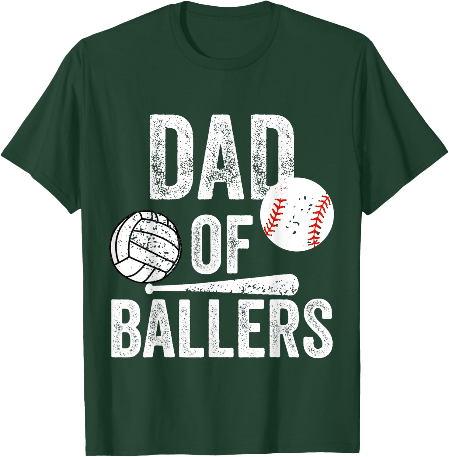 Dad of Ballers Volleyball Baseball Daddy Fathers Day Funny T-Shirt - T-Shirt | Forest