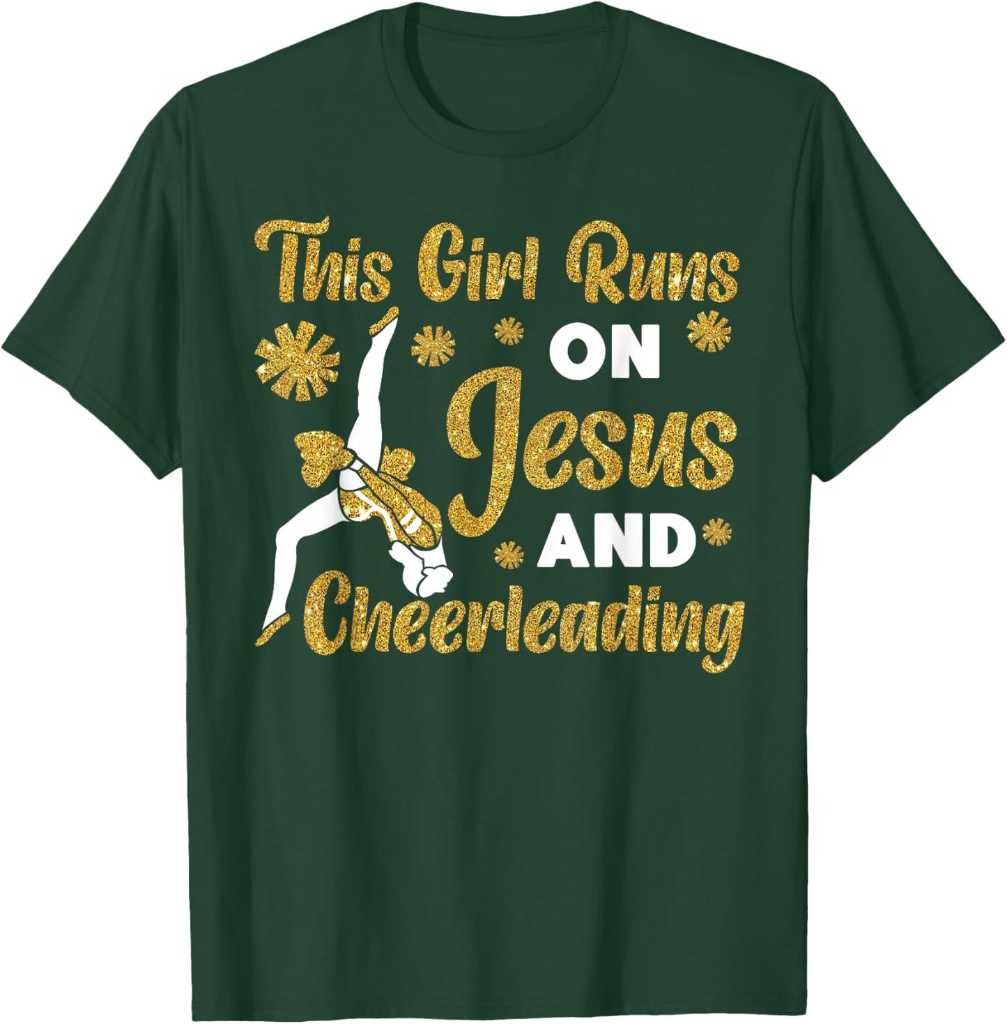 Cheer Cheerleading Jesus Faith Christian This Girl Runs On T-Shirt - T-Shirt | Forest