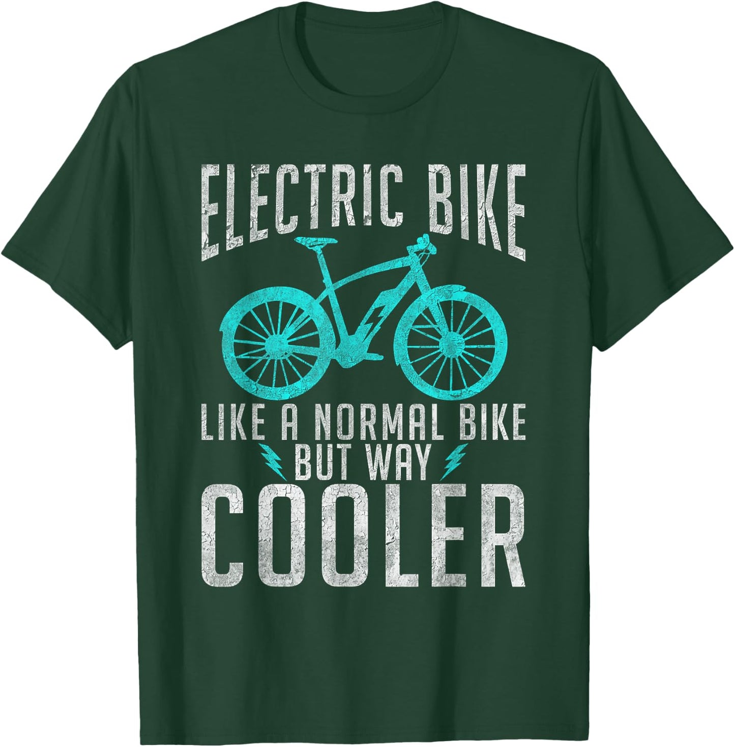Electric Bike like a normal Bike but way cooler E Bicycle T-Shirt - T-Shirt | Forest