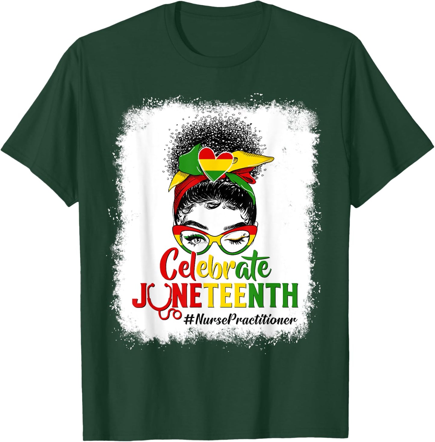 Black Nurse Practitioner Messy Bun Celebrate Juneteenth Afro T-Shirt - T-Shirt | Forest