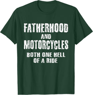 Fatherhood Motorcycles Funny Quotes Biker Dad Men Fathers T-Shirt - T-Shirt | Forest