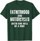 Fatherhood Motorcycles Funny Quotes Biker Dad Men Fathers T-Shirt - T-Shirt | Forest