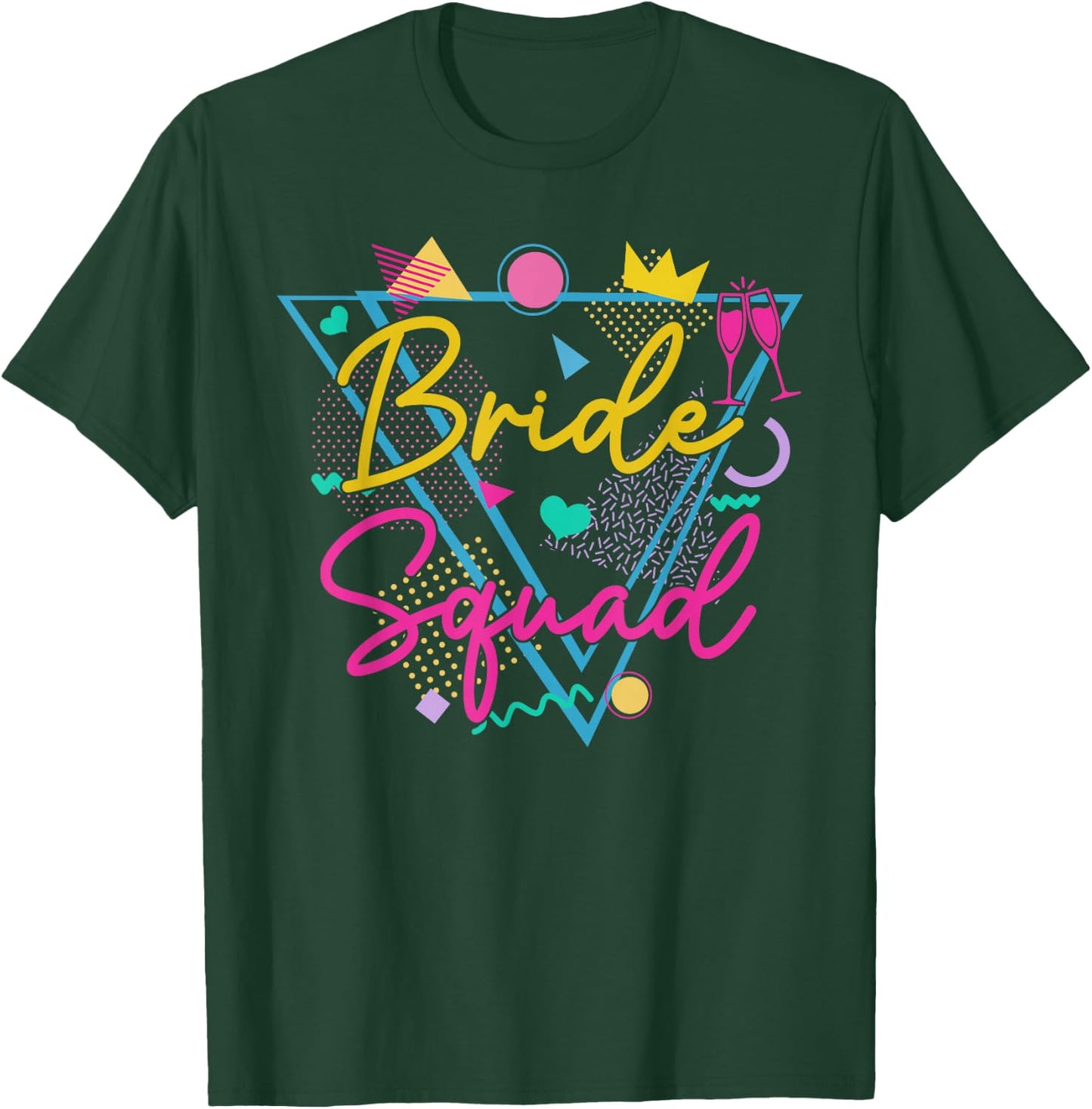 Retro 90s Bride Squad Bachelorette Party Bride of the 90s T-Shirt - T-Shirt | Forest