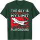 Airplane Pilot The Sky Is Not My Limit It's My Playground T-Shirt - T-Shirt | Forest