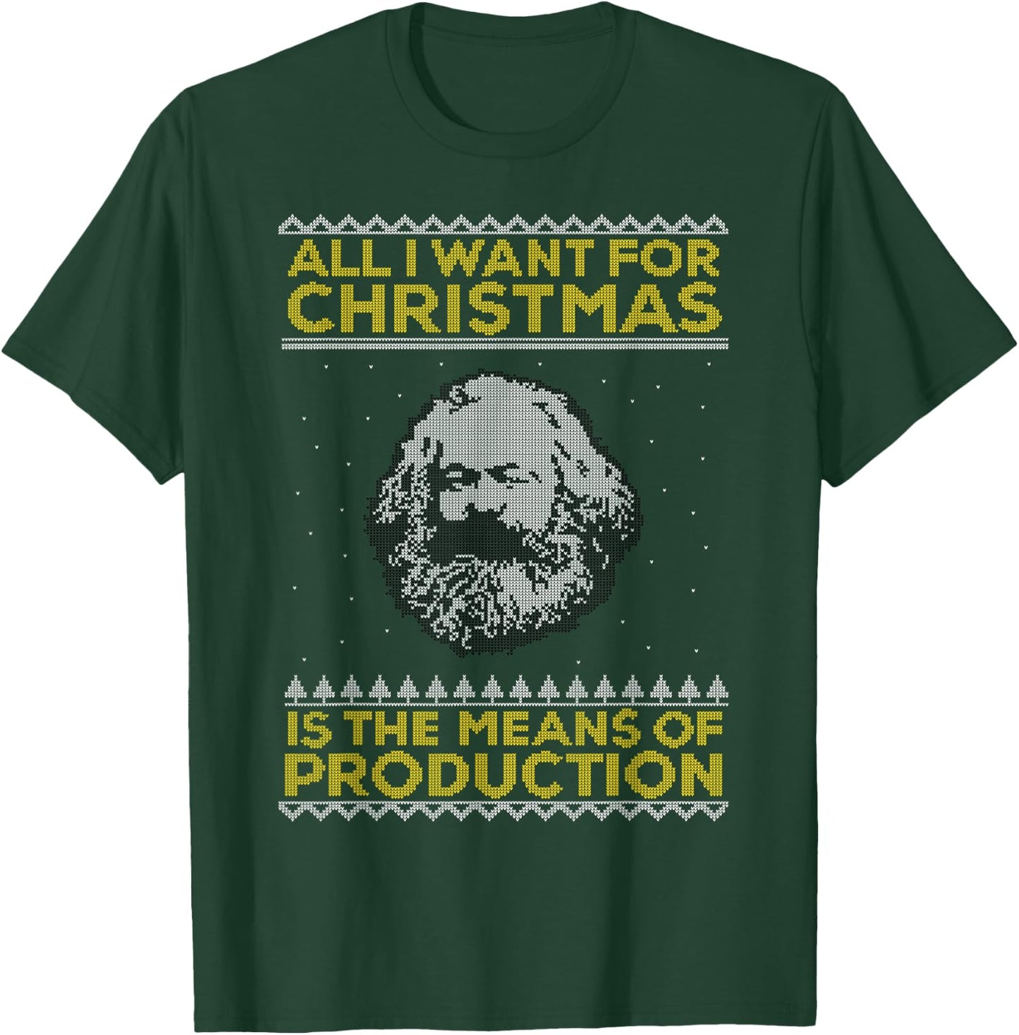 Marx - All I Want For Christmas is the Means of Production T-Shirt - T-Shirt | Forest