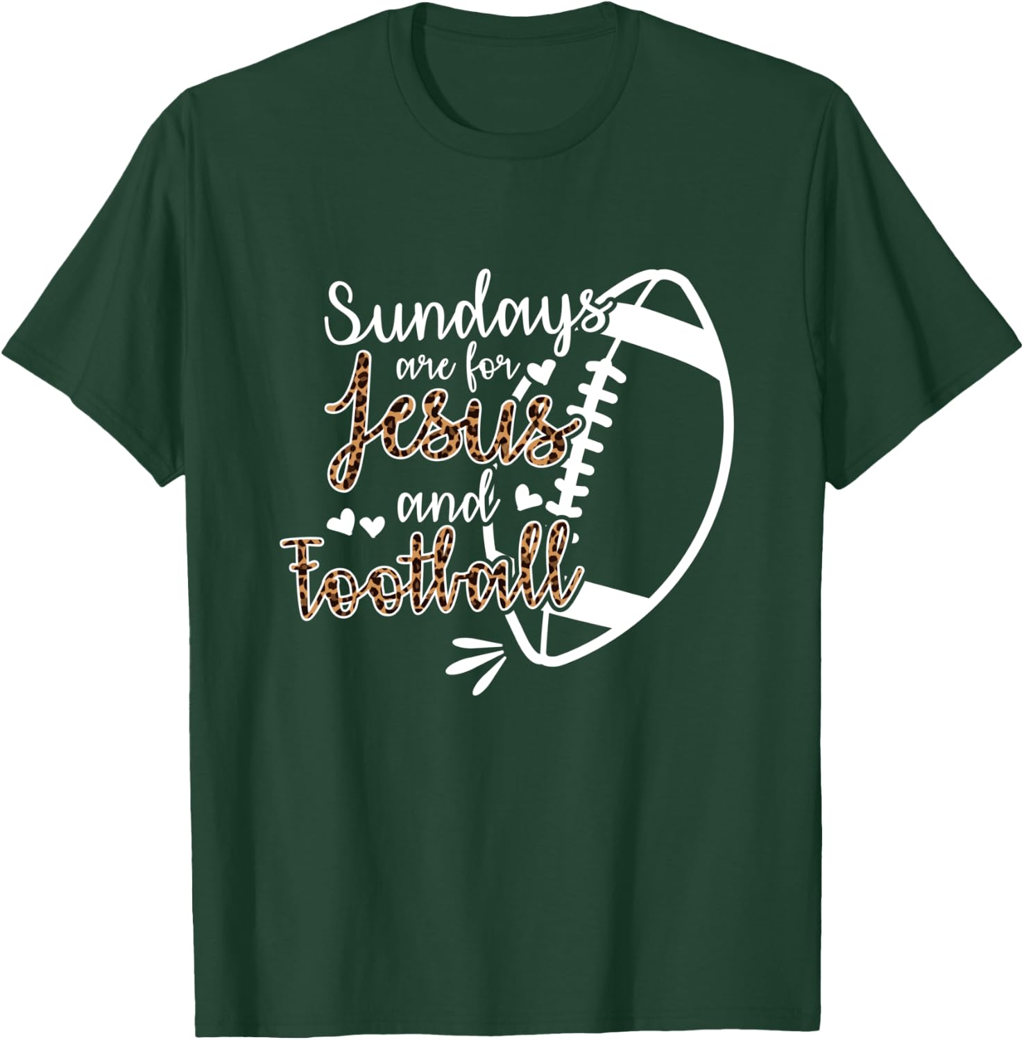 Sundays Are For Jesus And Football T-Shirt - T-Shirt | Forest
