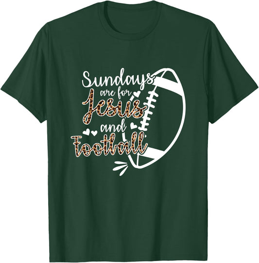 Sundays Are For Jesus And Football T-Shirt - T-Shirt | Forest