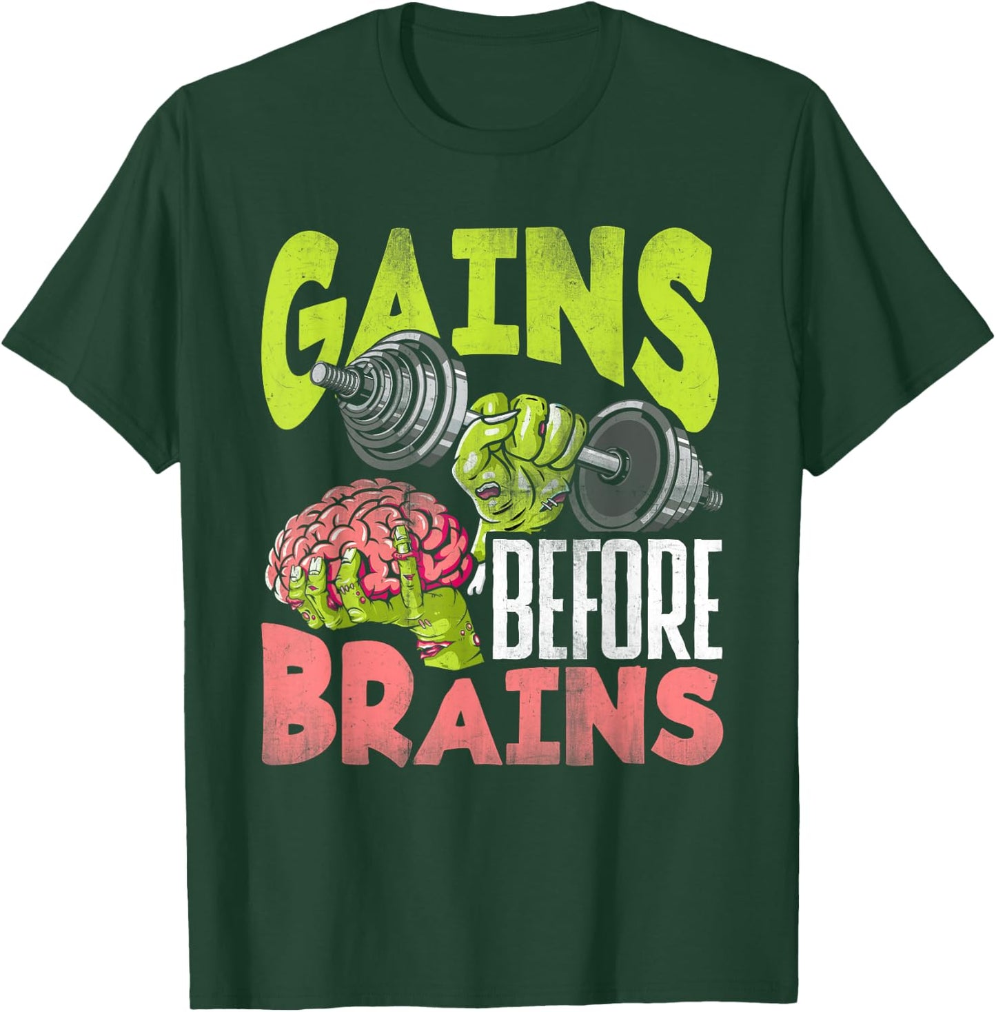 Halloween Workout Zombie Weightlifting Gains Before Brains T-Shirt - T-Shirt | Forest
