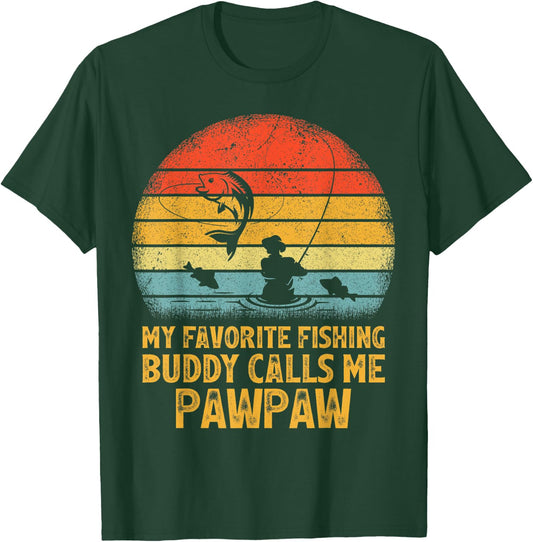 Vintage My Favorite Fishing Buddy Calls Me Pawpaw Fishing T-Shirt - T-Shirt | Forest