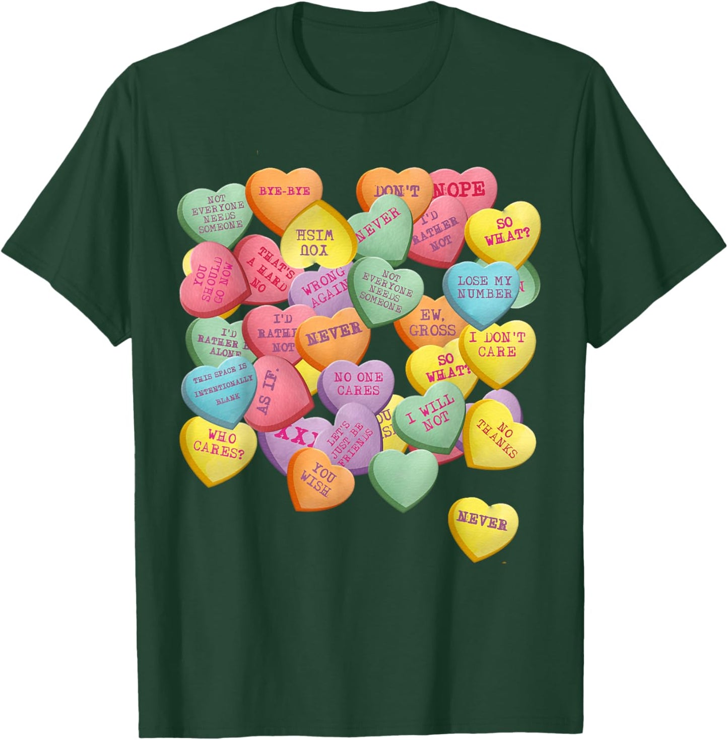 Vintage Candy Conversation Hearts for Anti Valentine's Day T-Shirt - T-Shirt | Forest
