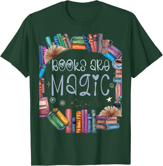 Bibliophile Gifts For Old Book Lovers - Books Are Magic T-Shirt - T-Shirt | Forest