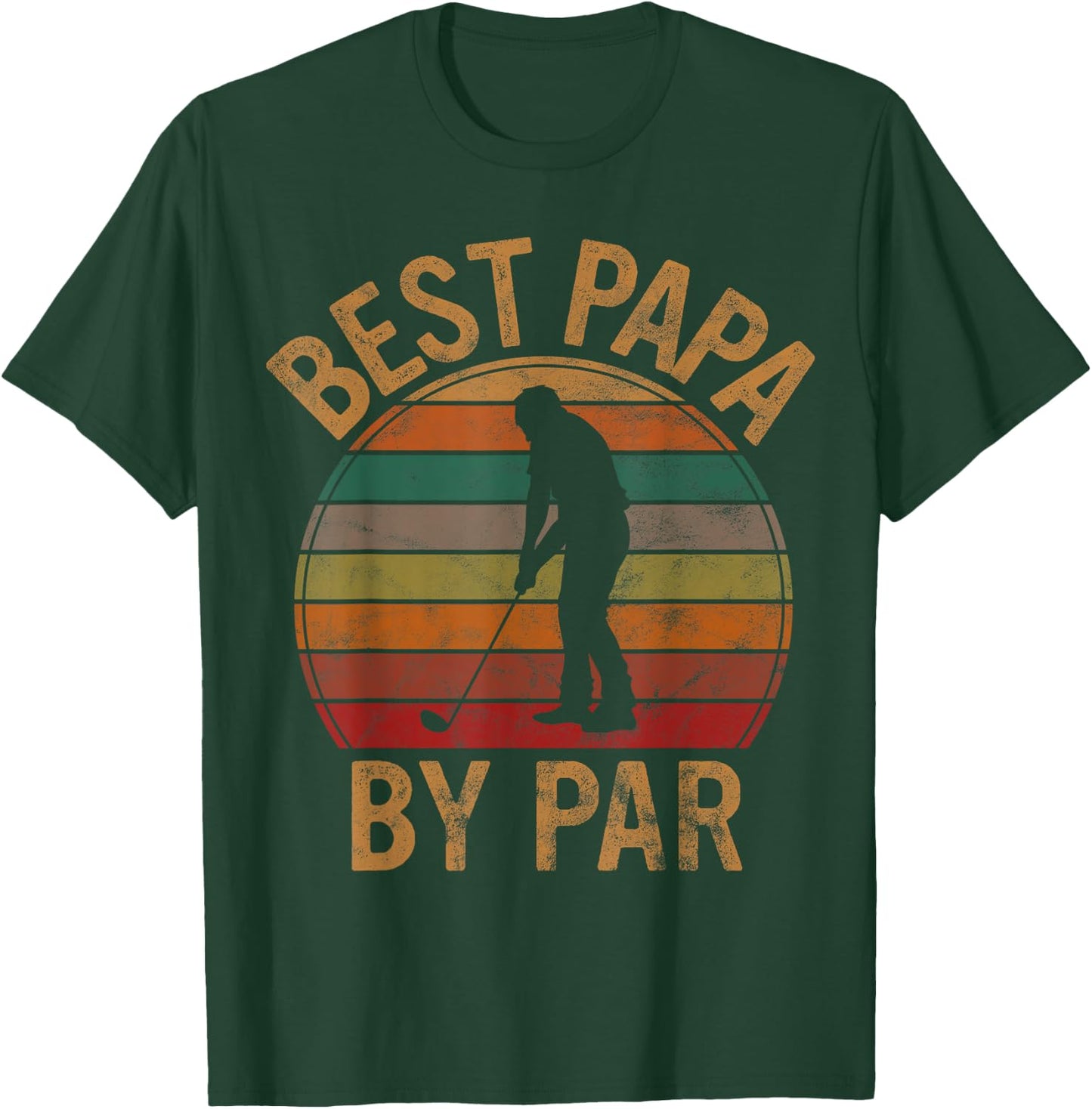 Best Papa by Par Golf Lover Gift Father's Day Dad Golfer T-Shirt - T-Shirt | Forest