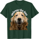 Embrace the Derp Derpy Dog Derpy Golden Retriever Funny Pet T-Shirt - T-Shirt | Forest