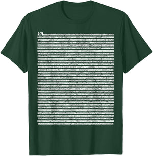 Euler's Number 2.178 Mathematical Constant Physics T-Shirt - T-Shirt | Forest