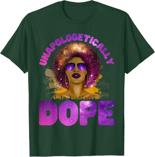 Unapologetically Dope of Color - Afro Black pride