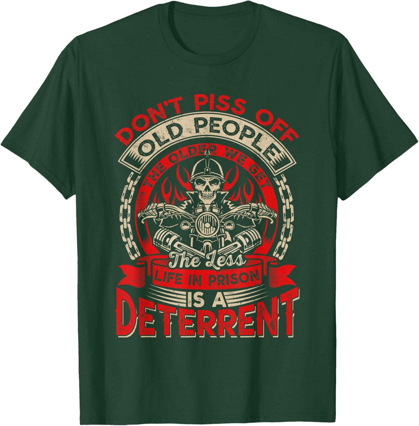 Don't Piss Off Old People The Older We Get Less Sarcastic T-Shirt - T-Shirt | Forest