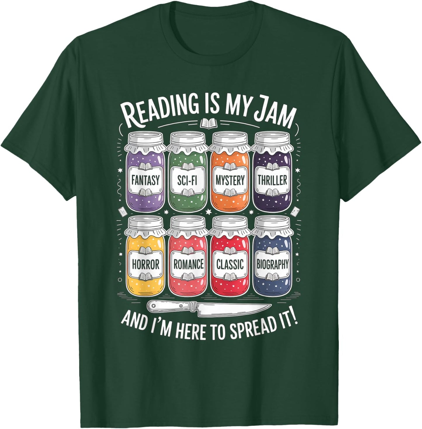 Reading is My Jam Funny Book Lover Pun Librarian Bookworm T-Shirt - T-Shirt | Forest