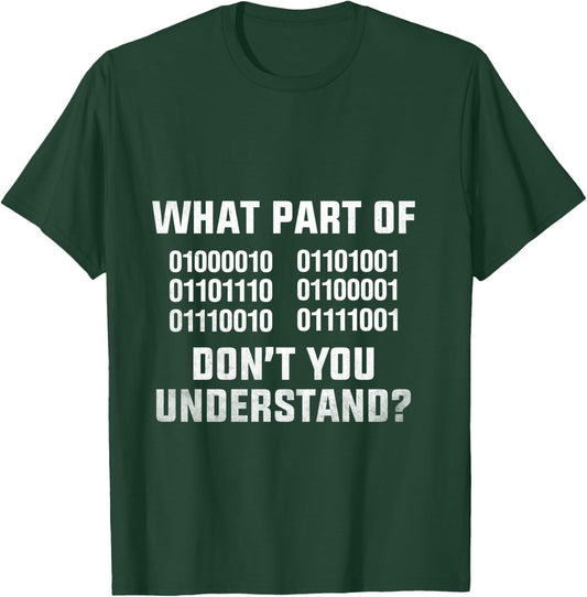 Funny Computer Science Binary Code Computer Programmer T-Shirt - T-Shirt | Forest