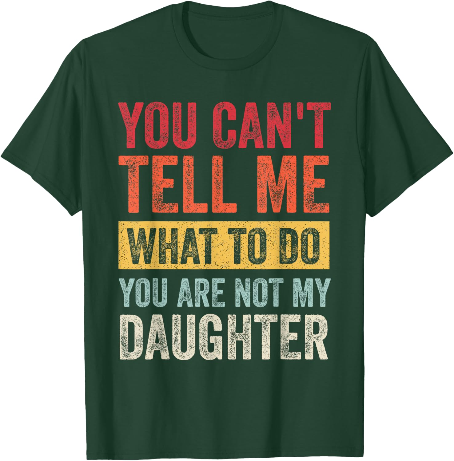 Funny Father Daddy Gifts Men From Daughter Fathers Day Dad T-Shirt - T-Shirt | Forest