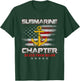 U.S Submarine Chapter Veteran Death From Below Submariner T-Shirt - T-Shirt | Forest