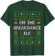 I'm The Breakdance Elf Ugly Santa Breakdance Dance Christmas T-Shirt - T-Shirt | Forest