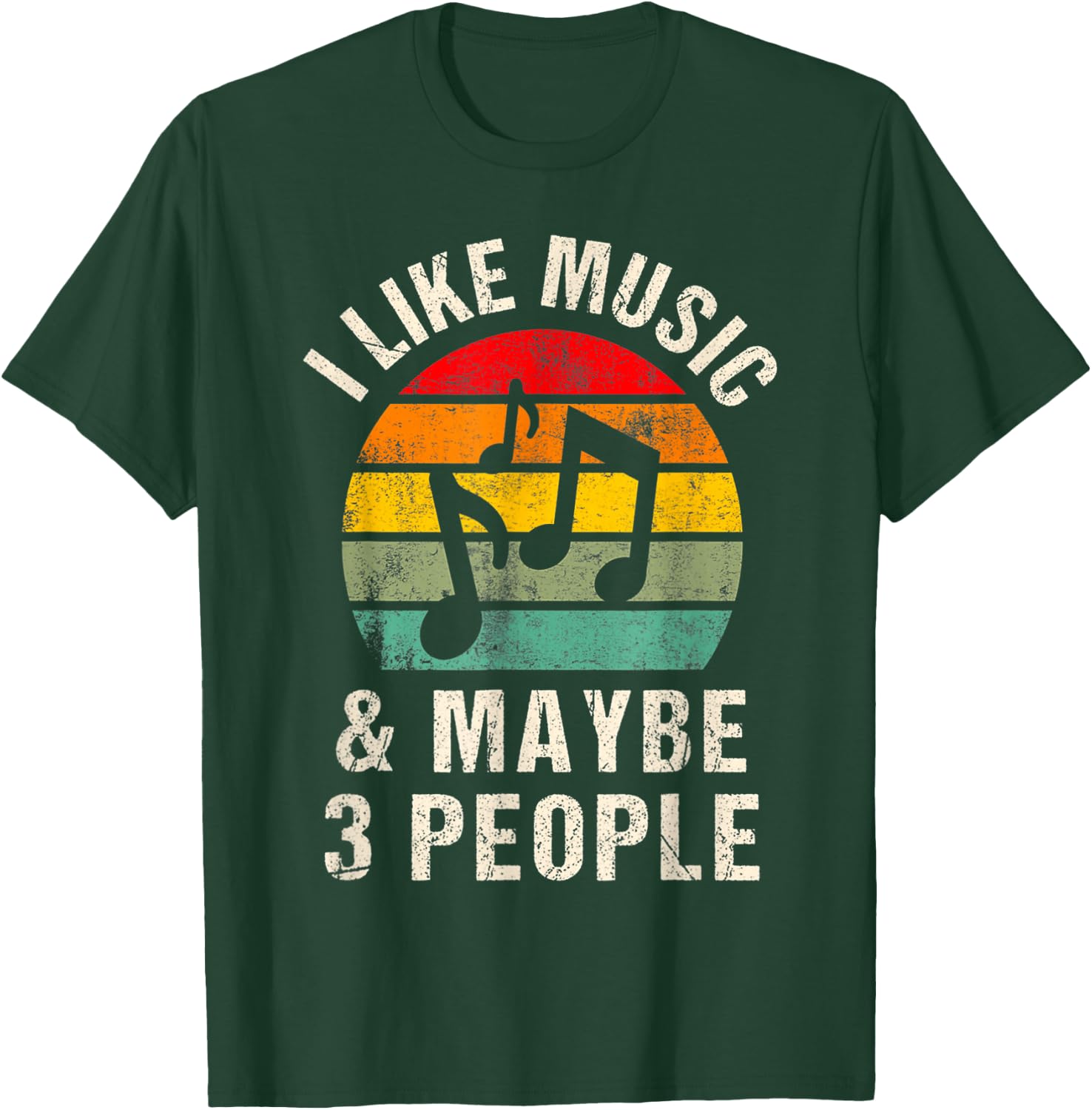I like music and maybe 3 people men and women T-Shirt - T-Shirt | Forest