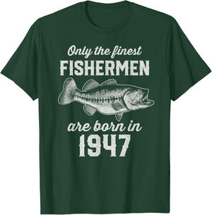 78 Year Old: Fisherman Fishing 1947 78th Birthday T-Shirt - T-Shirt | Forest