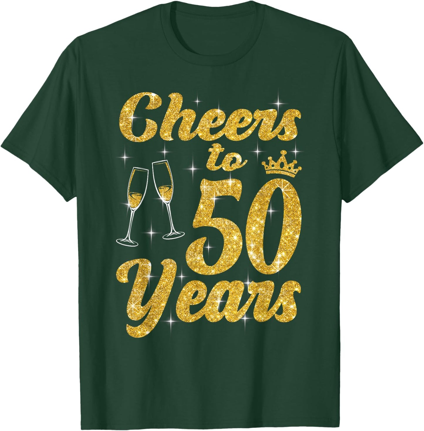 Cheers To 50 Years Old Queen Cute 50th Birthday Party Women T-Shirt - T-Shirt | Forest
