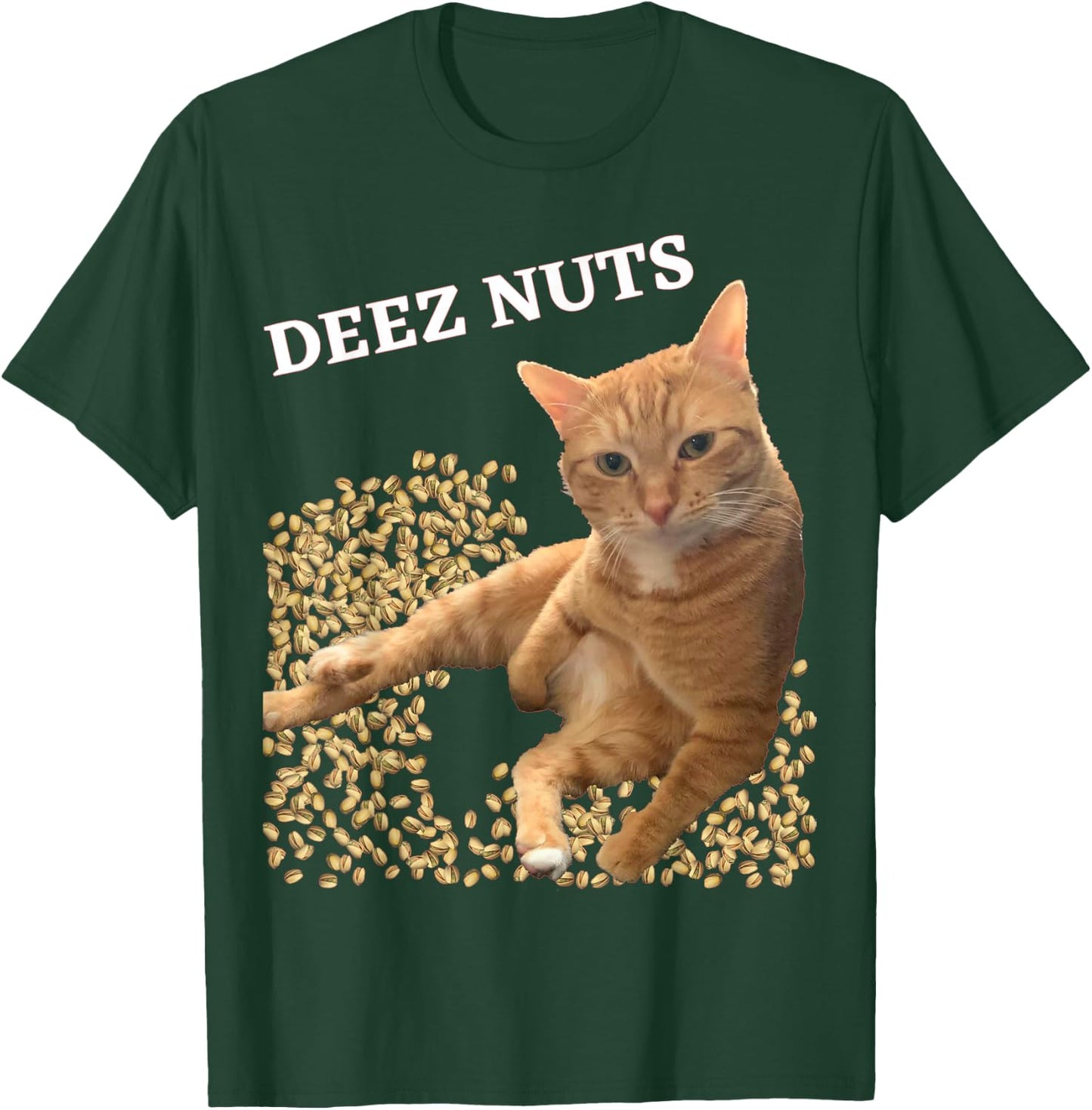 Funny Cat Deez Nuts Joke with Pistachios Men Women Kids T-Shirt - T-Shirt | Forest