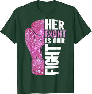 Her Fight Is Our Fight Boxing Glove Breast Cancer Awareness T-Shirt - T-Shirt | Forest